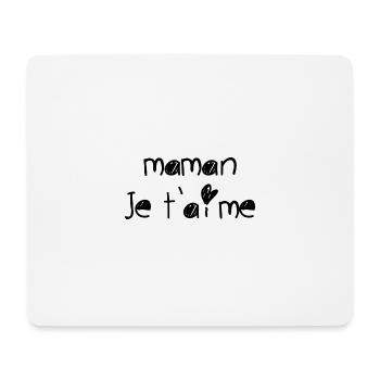 Maman je t’aime - Tapis de souris (format paysage) - blanc - Devant