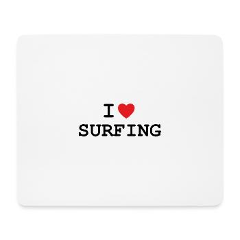 I love surfing - Mouse Pad (horizontal) - white - Front