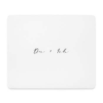 Du Ich - Mousepad (Querformat) - Weiß - Vorne