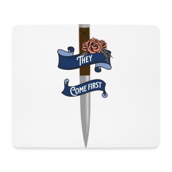 They come first Vampire Academy Stake, Quote - Mousepad (Querformat) - Weiß - Vorne