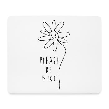 Soyez gentils – Déclaration amicale et minimale - Tapis de souris (format paysage) - blanc - Devant