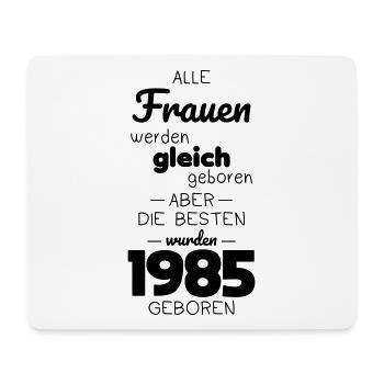 40. Geburtstag - Besten wurden 1985 geboren - Mousepad (Querformat) - Weiß - Vorne