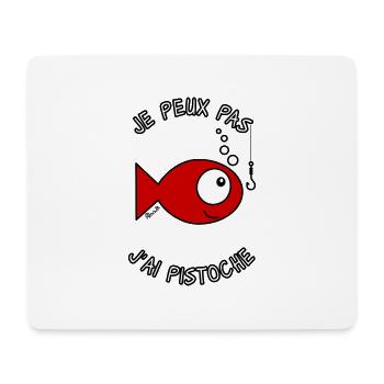 Poisson, J'ai Pistoche - Tapis de souris (format paysage) - blanc - Devant