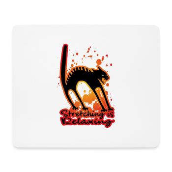 Stretching is relaxing - Mouse Pad (horizontal) - white - Front