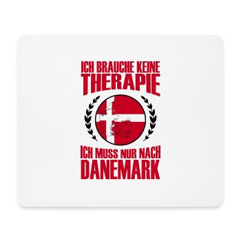 Therapie Danemark Geschenk Spruch Nord - Mousepad (Querformat) - Weiß - Vorne