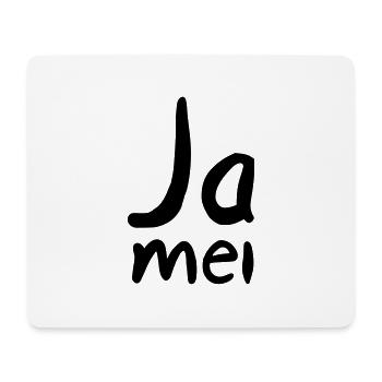 Ja mei - Mousepad (Querformat) - Weiß - Vorne