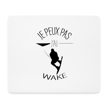 Je peux pas j'ai Wakeboard ! - WAKE - Tapis de souris (format paysage) - blanc - Devant