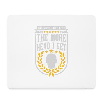 I get more head - Mouse Pad (horizontal) - white - Front