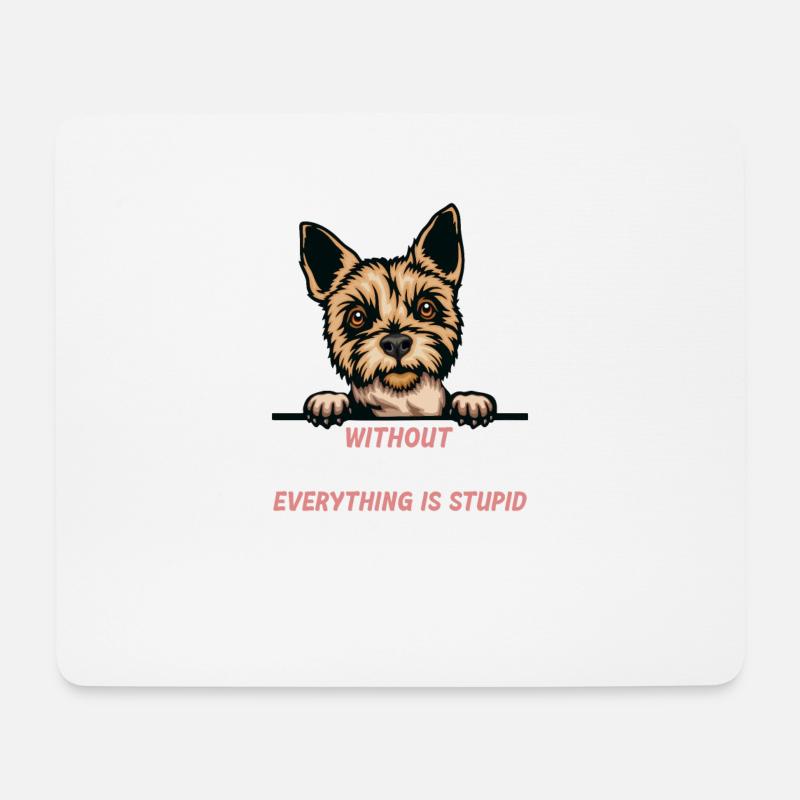 Ohne Yorkshire Terrier ist alles doof - Mousepad (Querformat) - Weiß
