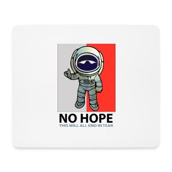 Pas d’espoir avec Astronaut - Tapis de souris (format paysage) - blanc - Devant