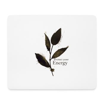 Protect Your Energy - Mindfulness - Mouse Pad (horizontal) - white - Front