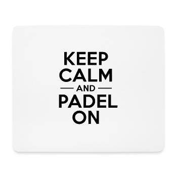 Keep calm and padel on 4 - Mousepad (Querformat) - Weiß - Vorne