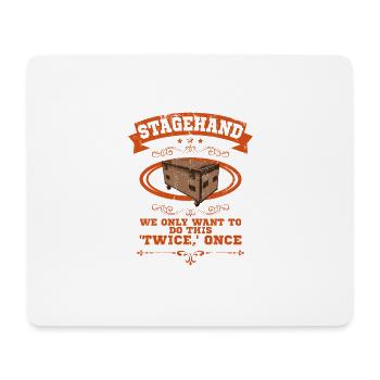 Stagehand Stagecrew Crew Roadie Event Geschenk - Mousepad (Querformat) - Weiß - Vorne