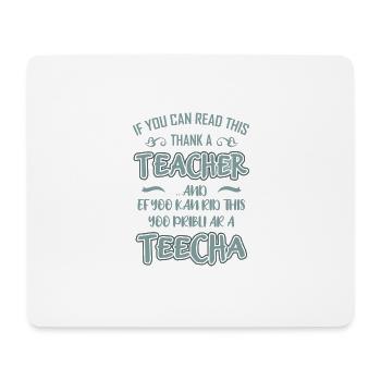 IF YOU CAN READ Gift for English teachers - Mouse Pad (horizontal) - white - Front
