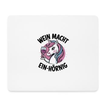 Wein macht Ein-Hörnig - Mousepad (Querformat) - Weiß - Vorne