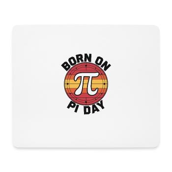 Born on Pi Day: Celebrate the Mathematical - Mouse Pad (horizontal) - white - Front