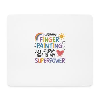 Finger Painting Is My Superpower Rainbow - Mouse Pad (horizontal) - white - Front