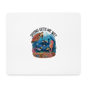 Tauchen Macht Mich Nass - Unterwasserwelt mit - Mousepad (Querformat) - Weiß - Vorne