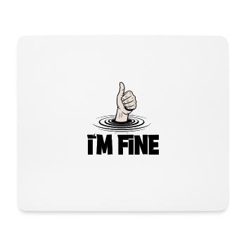 Thumbs Up I'm Fine Humorous Illustration - Mouse Pad (horizontal) - white - Front