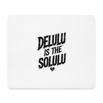 Delulu est le Solulu - Tapis de souris (format paysage) - blanc - Devant