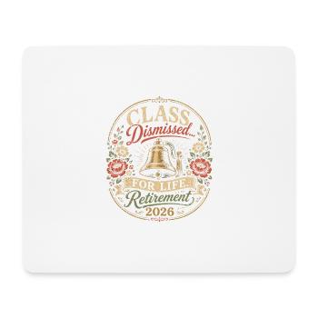 Lehrer-Retreat 2026 – Klasse für Lif beendet - Mousepad (Querformat) - Weiß - Vorne