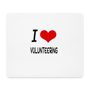 I Love Hobby Present bday VOLUNTEERING - Mousepad (Querformat) - Weiß - Vorne