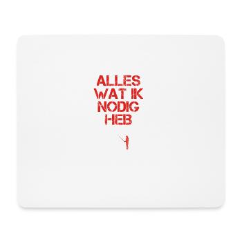 presentje wat ik nodig angeln fischer fischen - Mousepad (Querformat) - Weiß - Vorne
