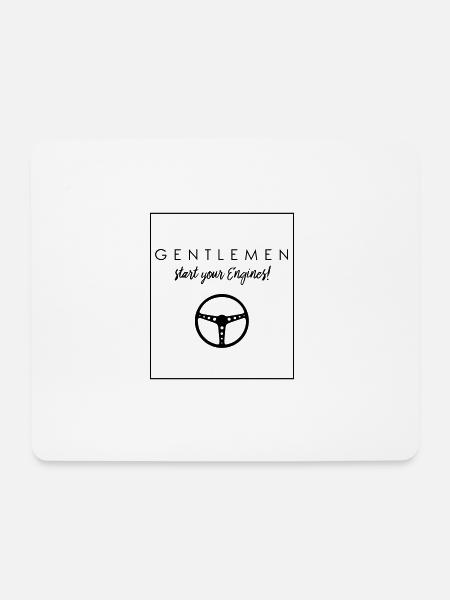 GENTLEMEN -Start your Engines - Mouse Pad (horizontal) - white