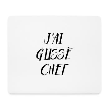 J'ai glissé Chef - La 7ème Compagnie - Culte ! - Tapis de souris (format paysage) - blanc - Devant