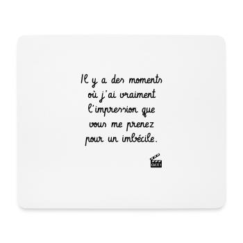 Le Dîner de cons - Réplique Culte - Humour - Tapis de souris (format paysage) - blanc - Devant