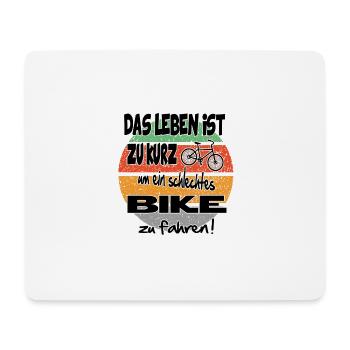 Sprüche Fahrradfahrer Bike fahren - Mousepad (Querformat) - Weiß - Vorne