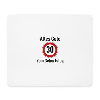 Alles Gute zum Geburtstag Straßenschild "30" - Mousepad (Querformat) - Weiß - Vorne