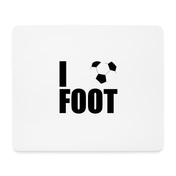 I love foot - Mouse Pad (horizontal) - white - Front