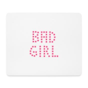 Blumeninschriften - BAD GIRL - Mousepad (Querformat) - Weiß - Vorne