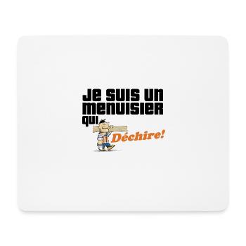 Je suis un menuisier qui déchire - Tapis de souris (format paysage) - blanc - Devant