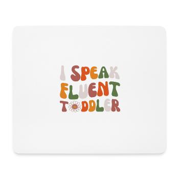 Groovy Ich Spreche fließend Kleinkind Kindertagesstätte Erzieherin - Mousepad (Querformat) - Weiß - Vorne