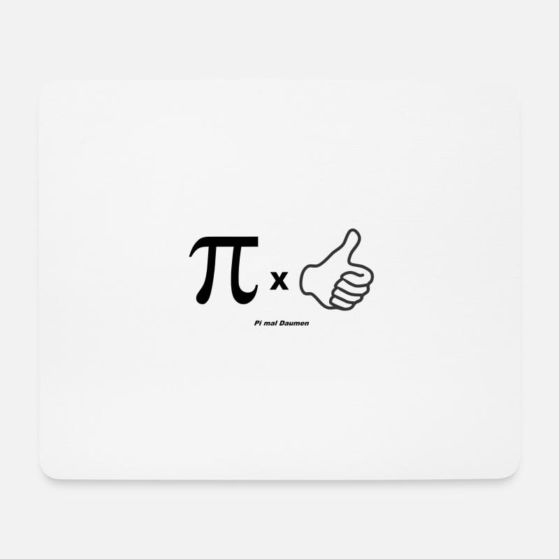 PI mal Daumen schwäbischer Spruch für Schwaben - Mousepad (Querformat) - Weiß