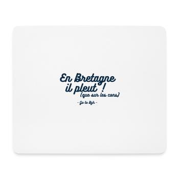 Pluie Bretonne Sélective (que sur les cons) - Tapis de souris (format paysage) - blanc - Devant