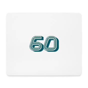 60. 60 JAHRE. 60. JAHRESTAG. 60. GEBURTSTAG. - Mousepad (Querformat) - Weiß - Vorne