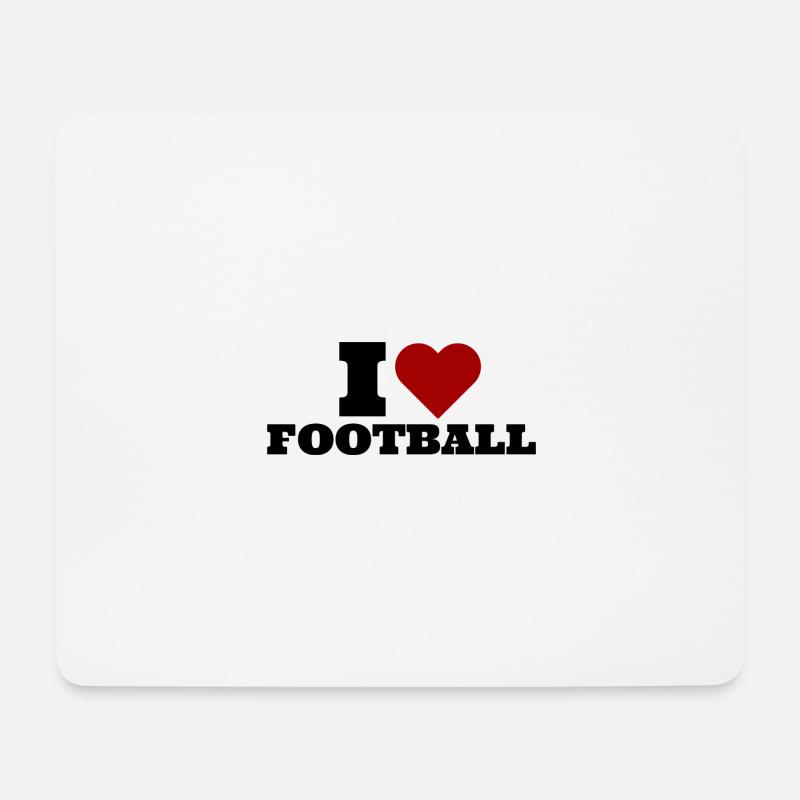 I LOVE FOOTBALL - Mousepad (Querformat) - Weiß