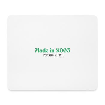 Made in 2005 - Perfektion seit Tag 1 - Mousepad (Querformat) - Weiß - Vorne