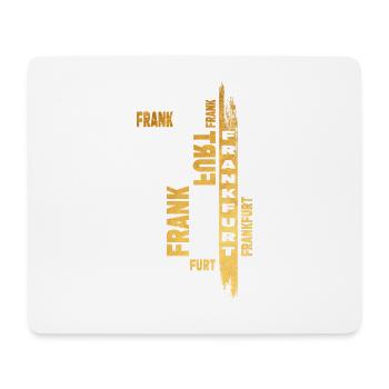 Frankfurt Germany City Font Gold Skyline - Mouse Pad (horizontal) - white - Front