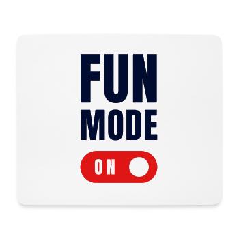FUN MODE ON - Mouse Pad (horizontal) - white - Front