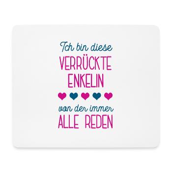 Ich Bin Die Verrückte Enkelin Geburtstag Enkelkind - Mousepad (Querformat) - Weiß - Vorne