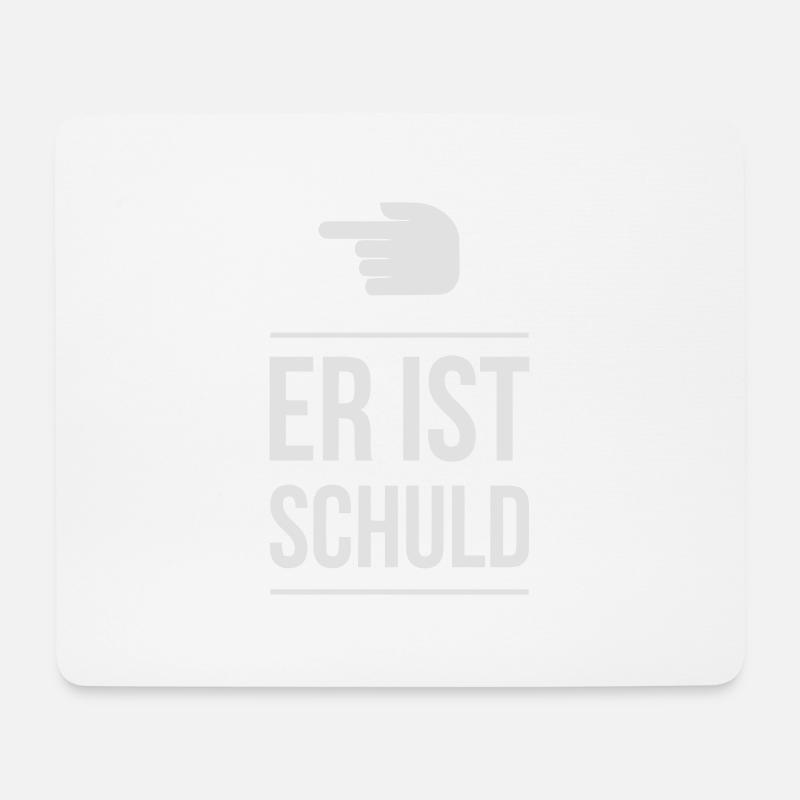 ER IST SCHULD! - Mousepad (Querformat) - Weiß