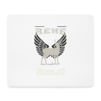 Rehe Leben sinnlos - Geschenk - Mousepad (Querformat) - Weiß - Vorne