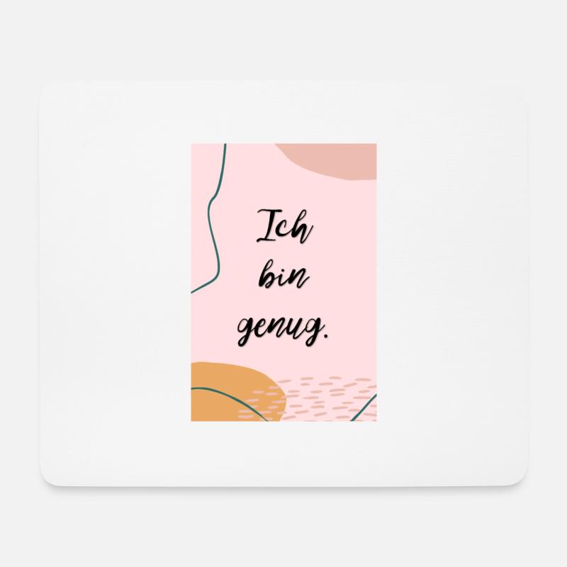 Ich bin genug. Affirmation. 01-01-a01 - Mousepad (Querformat) - Weiß