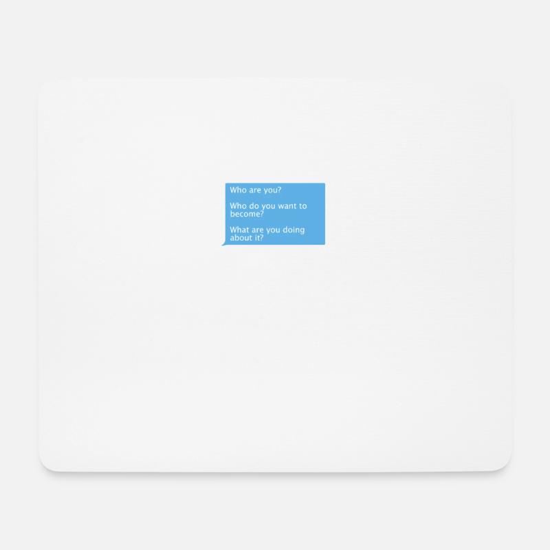WER BIST DU MOTIVATIONSNACHRICHT MOTIVATION ERFOLG - Mousepad (Querformat) - Weiß