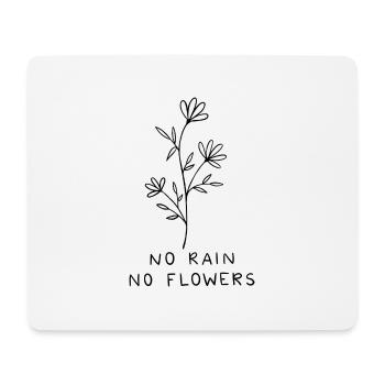 Pas de pluie pas de fleurs - Tapis de souris (format paysage) - blanc - Devant