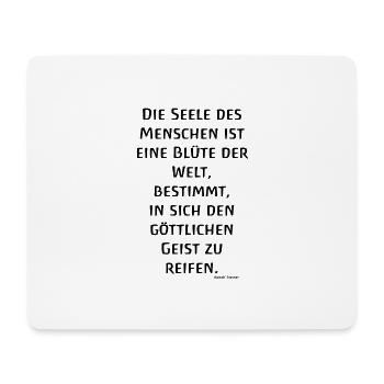 Die Seele des Menschen ist eine Blüte R. Steiner - Mousepad (Querformat) - Weiß - Vorne